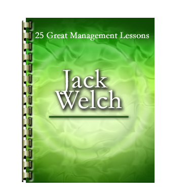 J. Welch Management Lessons